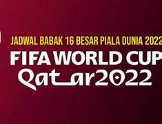 Piala Dunia 2022 Qatar 16 Besar