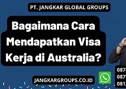 Visa Turis Untuk Kerja Di Australia